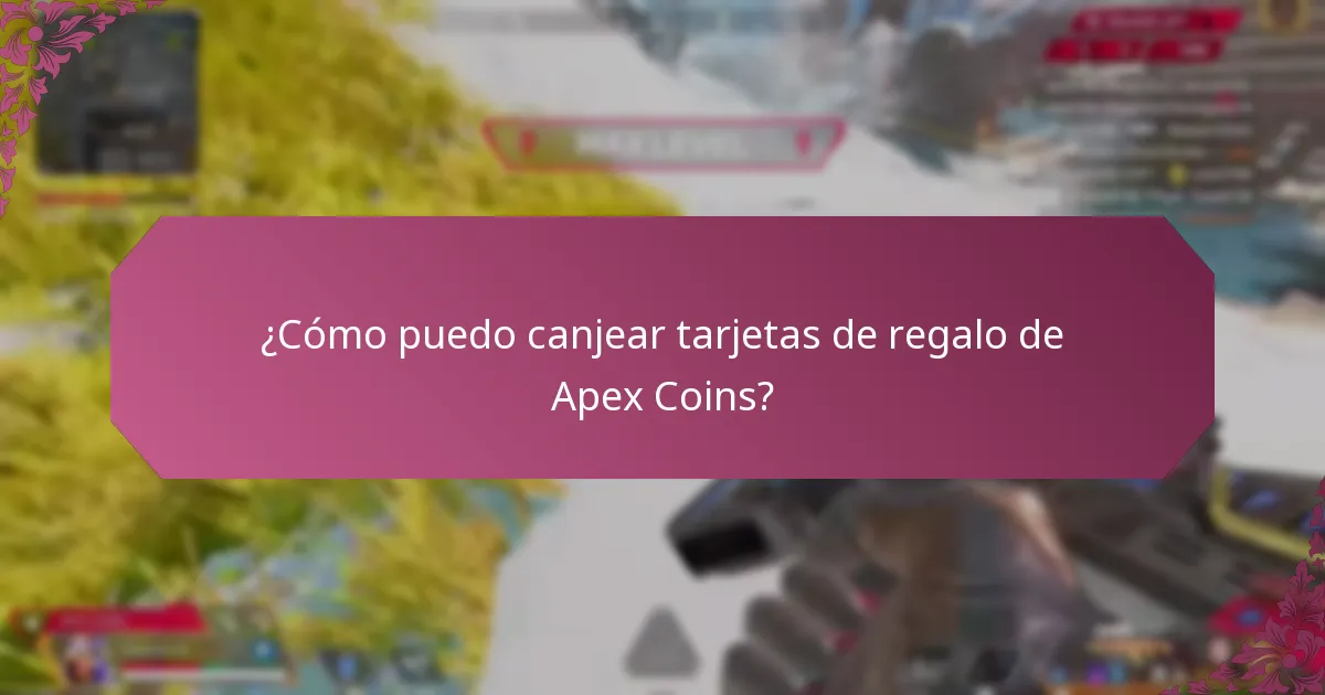 ¿Cómo puedo comprar tarjetas de regalo de Apex Coins?