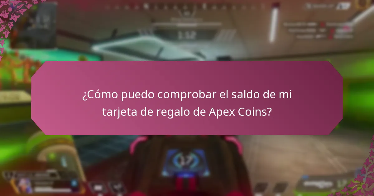 ¿Cuáles son los límites de uso para las tarjetas de regalo de Apex Coins?