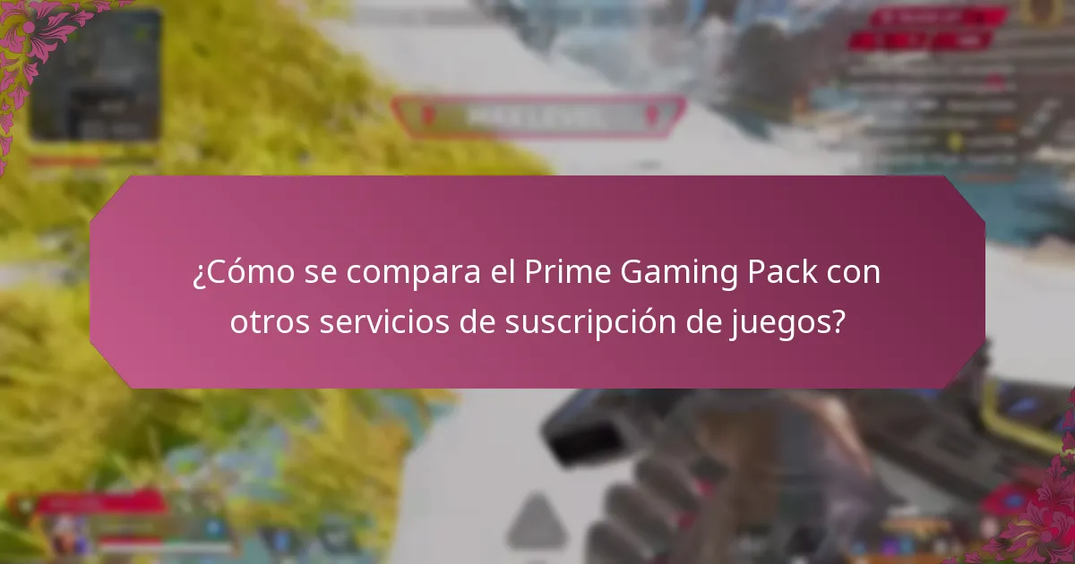 ¿Qué ofertas de paquetes están disponibles con el Prime Gaming Pack?