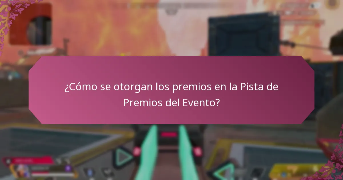 ¿Cómo se otorgan los premios en la Pista de Premios del Evento?