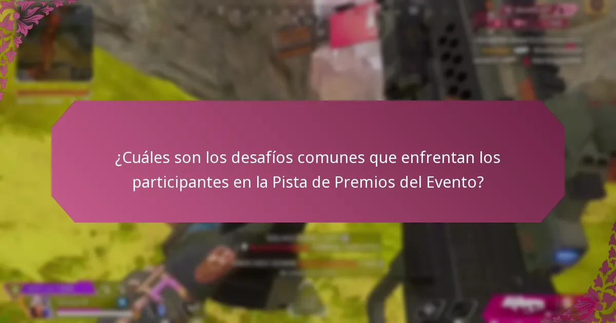 ¿Qué factores contribuyen a una experiencia positiva del usuario en la Pista de Premios del Evento?